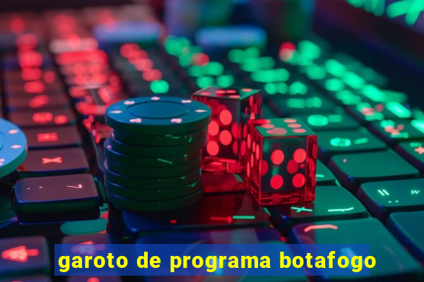 garoto de programa botafogo